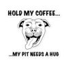 Hold My Coffee... My Pit Needs a Hug - 5.5x5.5 Inch Vinyl Sticker