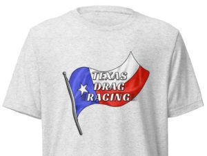 Texas Drag Racing Unisex T-Shirt